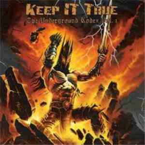 Various - Keep It True - The Underground Kodex Vol. 1