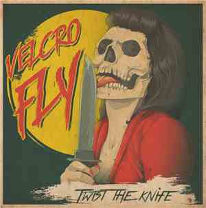Velcro Fly - Twist The Knife