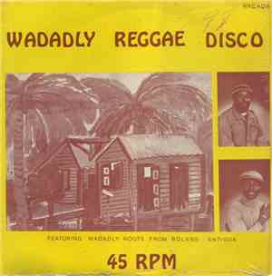 Wadadly Roots, Jah Witter - She Never Knew / People Get Ready