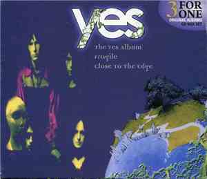 Yes - The Yes Album / Fragile / Close To The Edge