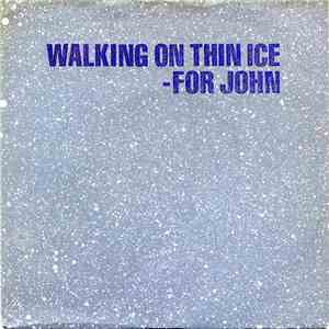 Yoko Ono - Walking On Thin Ice