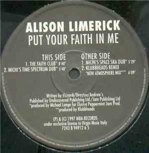 Alison Limerick - Put Your Faith In Me