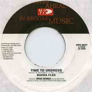 Badda Flex / Nardo Ranks - Time To Undress / Incurable