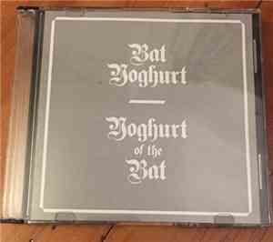 Bat Yoghurt - Yoghurt Of The Bat
