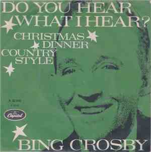 Bing Crosby - Do You Hear What I Hear?
