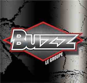Buzz Le Groupe - Buzz Le Groupe