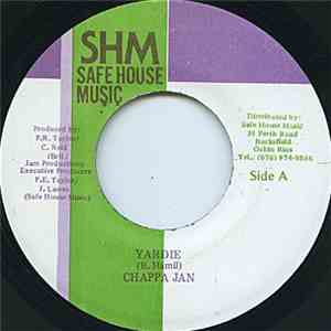 Chappa Jan / Delly Ranks - Yardie / Can't Put We Out