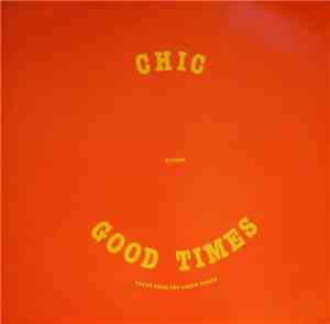 Chic - Good Times