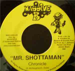 Chronicle  / Chezidek - Mr. Shottaman