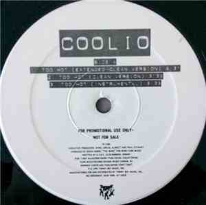 Coolio - Too Hot