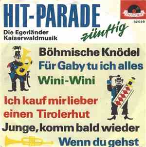 Die Egerländer Kaiserwaldmusik - Hit-Parade Zünftig
