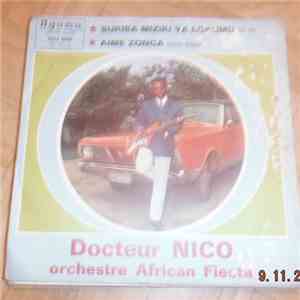 Docteur Nico & L'Orchestre African Fiesta - Sukisa Miziki Ya Lokumu / Aime  ...