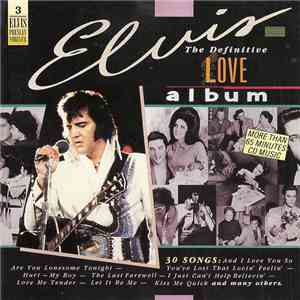 Elvis - The Definitive Love Album