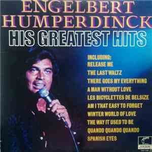 Engelbert Humperdinck - His Greatest Hits