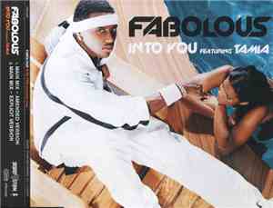 Fabolous Featuring Tamia - Into You