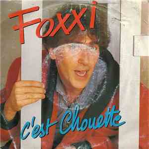 Foxxi - C'est Chouette