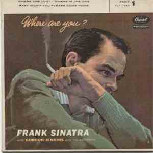 Frank Sinatra - Where Are You ?