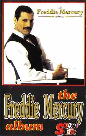 Freddie Mercury - The Freddie Mercury Album