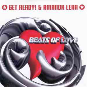 Get Ready! & Amanda Lear - Beats Of Love