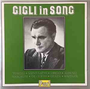 Gigli, Toselli, Saint-Saëns, Drigo, Albéniz, Mascagni, Curtis, Denza, Kreis ...