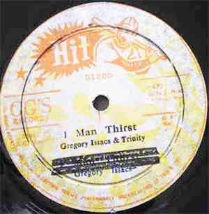 Gregory Isaacs & Trinity  - I Man Thirst
