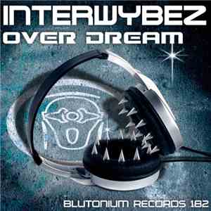 Interwybez - Over Dream