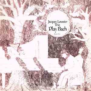 Jacques Loussier Trio - Play Bach (Record Two)
