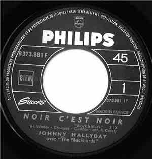 Johnny Hallyday Avec The Blackburds - Noir C'est Noir / La Génération Perdu ...