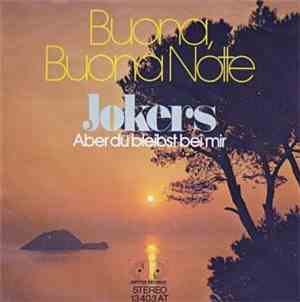 Jokers  - Buona, Buona Notte