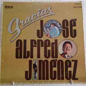José Alfredo Jiménez - Gracias