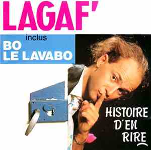 Lagaf' - Histoire D'en Rire