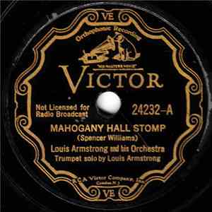 Louis Armstrong And His Orchestra - Mahogany Hall Stomp / High Society