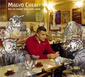 Magyd Cherfi - Pas En Vivant Avec Son Chien