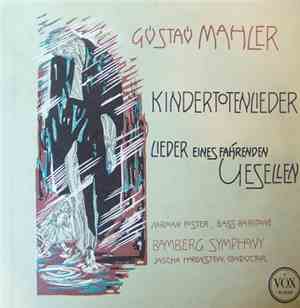Mahler - Norman Foster • Jascha Horenstein, Bamberg Symphony - Kindertotenl ...