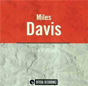 Miles Davis - The Fifties