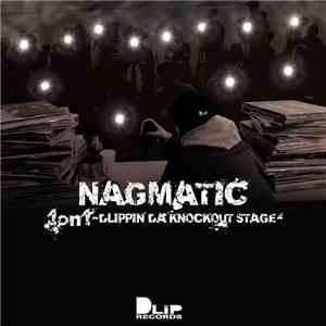 Nagmatic - 1On1 -Dlippin' Da Knockout Stage