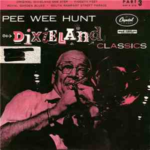 Pee Wee Hunt - Dixieland Classics (Part 3)