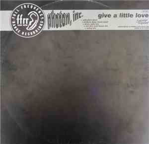 Photon Inc. - Give A Little Love