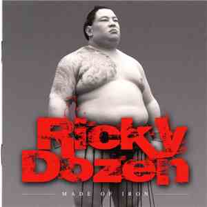 Ricky Dozen - Made Of Iron