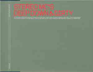 Stereo MC's - Deep Down & Dirty