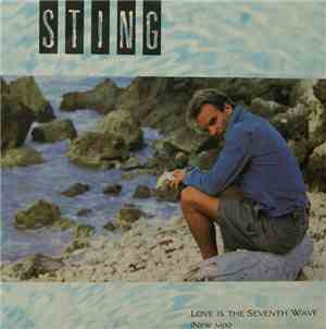 Sting - Love Is The Seventh Wave (New Mix)