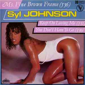 Syl Johnson - Ms. Fine Brown Frame