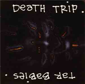 Tar Babies - Death Trip