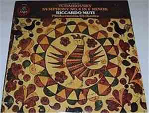 Tchaikovsky, Riccardo Muti, Philharmonia Orchestra - Symphony No. 4 In F Mi ...