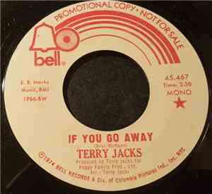 Terry Jacks - If You Go Away