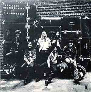 The Allman Brothers Band - The Allman Brothers Band At Fillmore East
