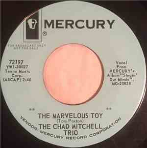 The Chad Mitchell Trio - The Marvelous Toy / The Bonny Streets Of Fyve-10