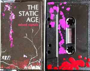 The Static Age - Mixed Signals