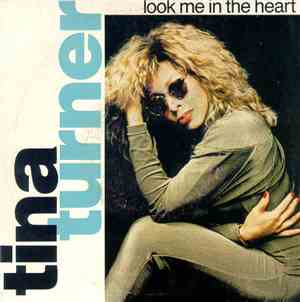 Tina Turner - Look Me In The Heart