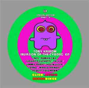 Tony Kairom - Invasion On The Cyborg EP (Special Edition Part - II)